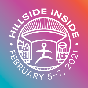 Hillside Inside February 5-7, 2021