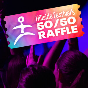 Hillside Festival 50/50 Raffle
